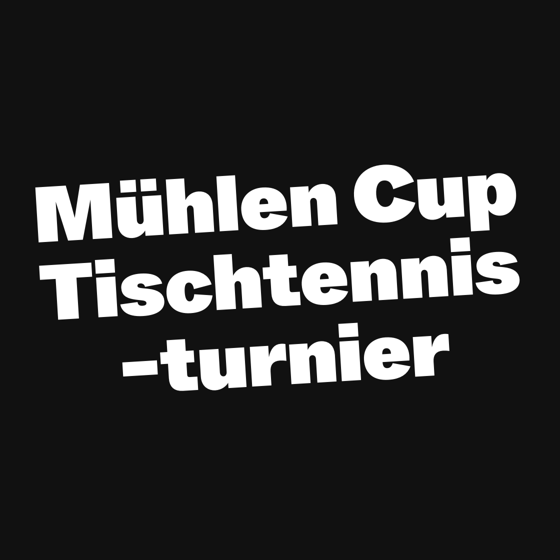 Mühlen Cup Tischtennisturnier