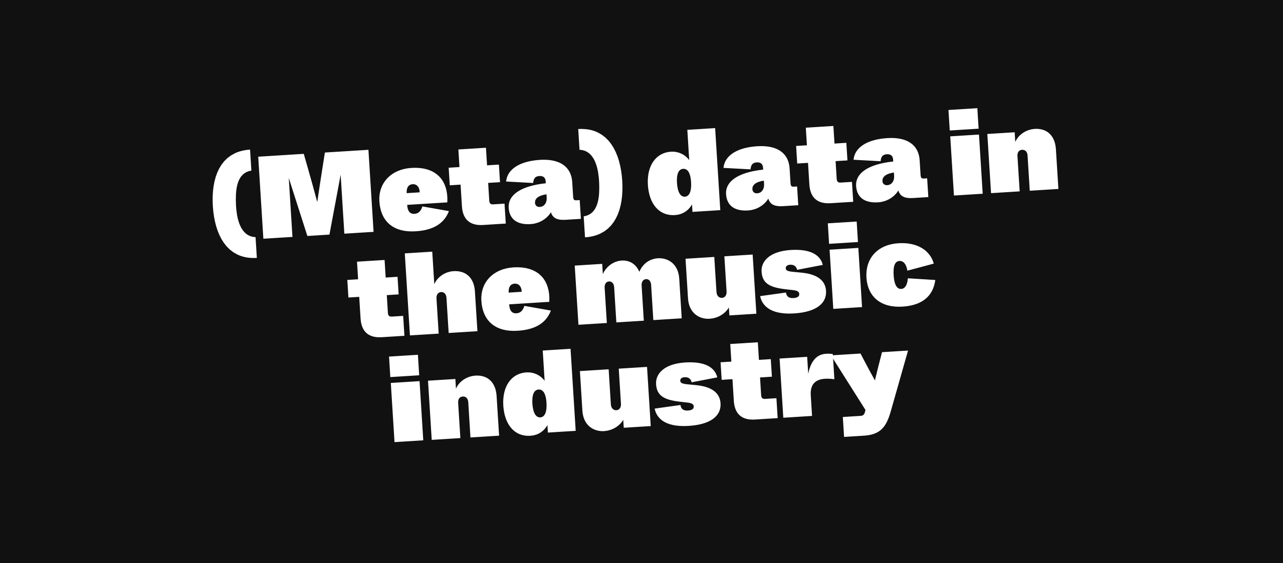 (Meta) data in the music industry